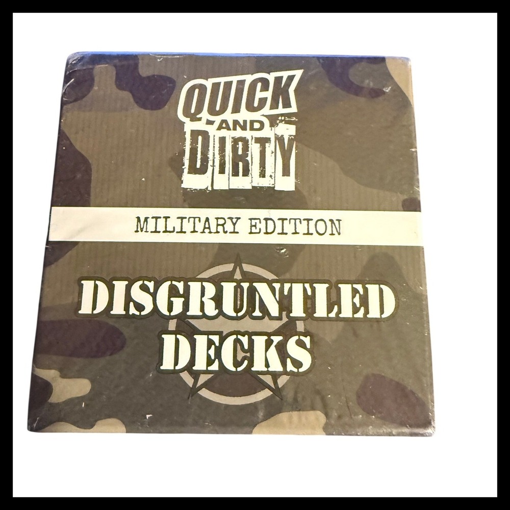 NEW Quick and Dirty Military Edition Disgruntled Decks Card Game Ages 17+